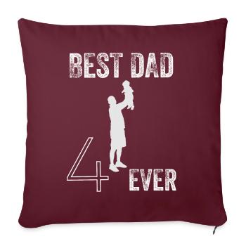 Best daddy Geschenkidee Geburtstag - Sofakissenbezug 45 x 45 cm - Burgunderrot - Vorne