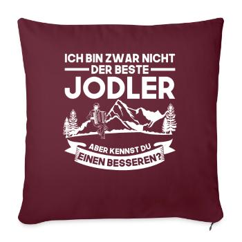 Jodler Jodelmusik Jodeln - Sofakissenbezug 45 x 45 cm - Burgunderrot - Vorne