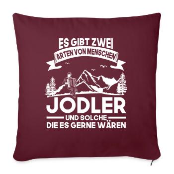 Jodelmusik Jodelgesang Jodeln - Sofakissenbezug 45 x 45 cm - Burgunderrot - Vorne