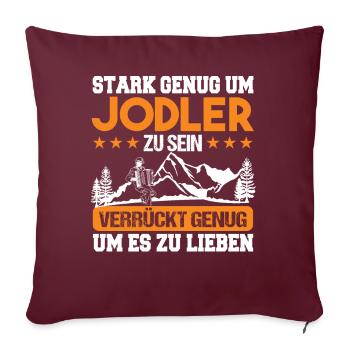 Jodler Jodelmusik Jodeln - Sofakissenbezug 45 x 45 cm - Burgunderrot - Vorne