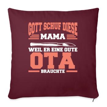 OTA Mama Operationstechnische Assistentin Geschenk - Sofakissenbezug 45 x 45 cm - Burgunderrot - Vorne
