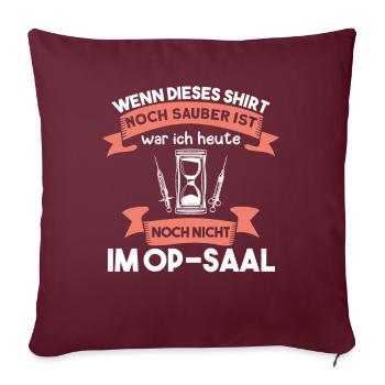 Krankenhaus Operationstechnische Assistentin - Sofakissenbezug 45 x 45 cm - Burgunderrot - Vorne