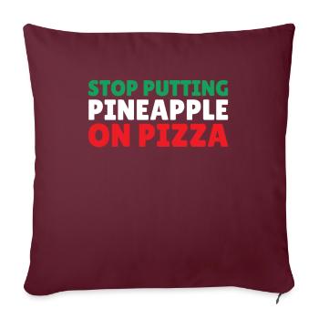 Italien Pizzas Italienisch keine Ananas auf Pizza - Sofakissenbezug 45 x 45 cm - Burgunderrot - Vorne
