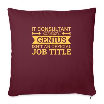"IT-Consultant Genius | IT-Consultant" - Sofakissenbezug 45 x 45 cm - Burgunderrot - Vorne