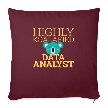 "Data Analyst Koalafied | Data Scientist" - Sofakissenbezug 45 x 45 cm - Burgunderrot - Vorne