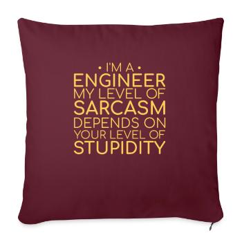 "Engineer Sarcasm | Ingenieur" - Sofakissenbezug 45 x 45 cm - Burgunderrot - Vorne