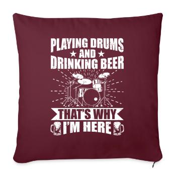 Cooles Schlagzeug Musiker Drummer Geschenk - Sofakissenbezug 45 x 45 cm - Burgunderrot - Vorne