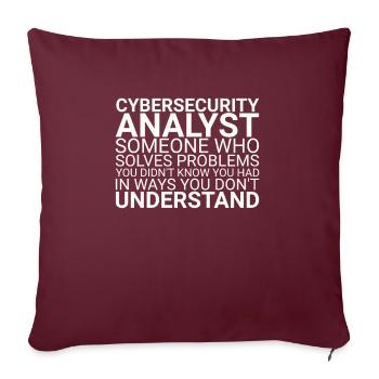 "Cybersecurity Analyst Problem | Cybersecurity" - Sofakissenbezug 45 x 45 cm - Burgunderrot - Vorne