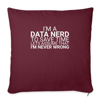 "Data Nerd Time | Data Science" - Sofakissenbezug 45 x 45 cm - Burgunderrot - Vorne