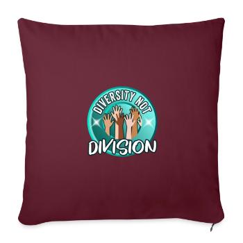 Diversity not Division Peace Love Inclusion Human - Sofakissenbezug 45 x 45 cm - Burgunderrot - Vorne