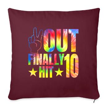 Enfin, le célébrant de 10 ans a frappé 10. - Housse de coussin décorative 45 x 45 cm - bordeaux - Devant