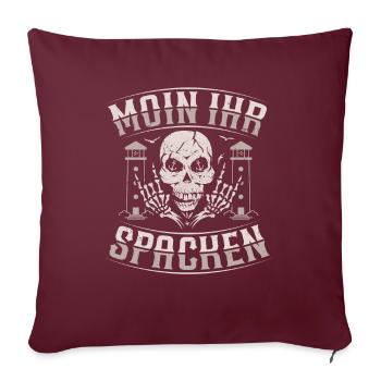 Moin ihr Spacken - Digga Spruch Meer Norddeutsch - Sofakissenbezug 45 x 45 cm - Burgunderrot - Vorne