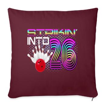 Frapper dans 26 Bowling Bowler 26e anniversaire - Housse de coussin décorative 45 x 45 cm - bordeaux - Devant