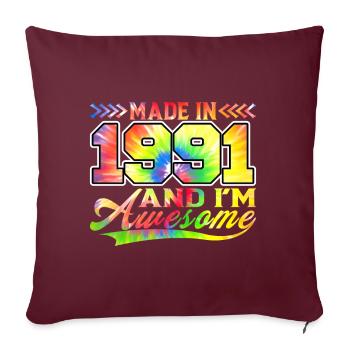 Fabriqué en 1991 et je suis génial Tie Dye coloré - Housse de coussin décorative 45 x 45 cm - bordeaux - Devant