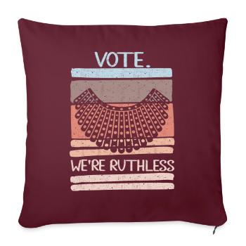 Vote des droits des femmes Nous sommes impitoyables Humains et femmes - Housse de coussin décorative 45 x 45 cm - bordeaux - Devant