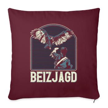 Greifvogel Beizjagd Spruch Falkner Vogelfreunde - Sofakissenbezug 45 x 45 cm - Burgunderrot - Vorne