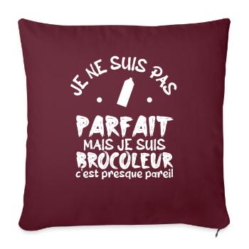pas parfait mais je suis bricoleur ! - Housse de coussin décorative 45 x 45 cm - bordeaux - Devant