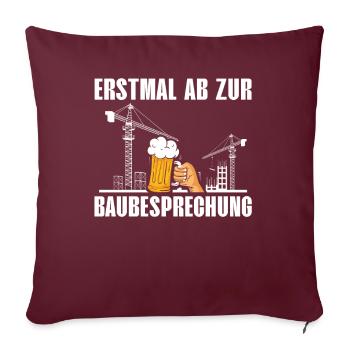 TOUT D’ABORD AUX AMATEURS DE BIÈRE BAUBESPRENCHUNG - Housse de coussin décorative 45 x 45 cm - bordeaux - Devant