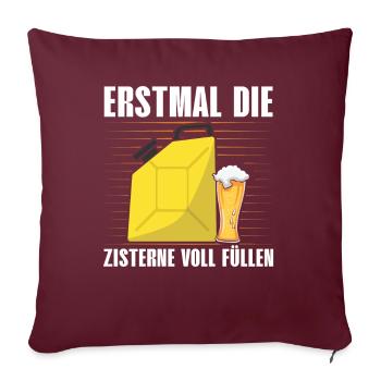 REMPLISSEZ D’ABORD LES AMATEURS DE BIÈRE DE CITERNE - Housse de coussin décorative 45 x 45 cm - bordeaux - Devant