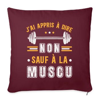 Musculation Sport. Citation Sportif Drôle Original - Housse de coussin décorative 45 x 45 cm - bordeaux - Devant