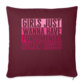 Les filles veulent juste avoir des droits humains fondamentaux - Housse de coussin décorative 45 x 45 cm - bordeaux - Devant