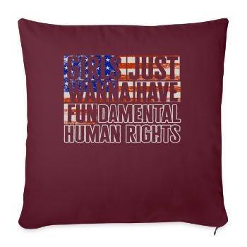 Les filles veulent juste avoir des droits humains fondamentaux - Housse de coussin décorative 45 x 45 cm - bordeaux - Devant