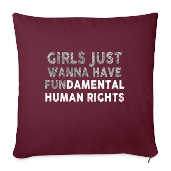 Les filles veulent juste avoir des droits humains fondamentaux - Housse de coussin décorative 45 x 45 cm - bordeaux - Devant