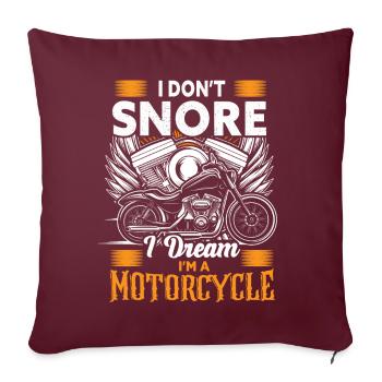 Je ne ronfle pas, je rêve que je suis une moto - Housse de coussin décorative 45 x 45 cm - bordeaux - Devant
