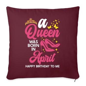 Une reine est née en avril tout le meilleur pour - Housse de coussin décorative 45 x 45 cm - bordeaux - Devant