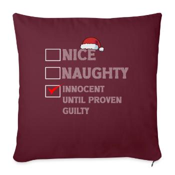 Nice Naughty Innocent Until Proven Guilty - Sofakissenbezug 45 x 45 cm - Burgunderrot - Vorne