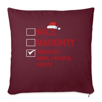 Nice Naughty Innocent Until Proven Guilty - Sofakissenbezug 45 x 45 cm - Burgunderrot - Vorne