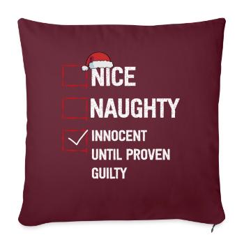 Nice Naughty Innocent Until Proven Guilty - Sofakissenbezug 45 x 45 cm - Burgunderrot - Vorne