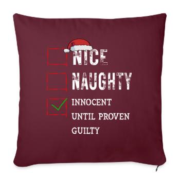 Nice Naughty Innocent Until Proven Guilty - Sofakissenbezug 45 x 45 cm - Burgunderrot - Vorne