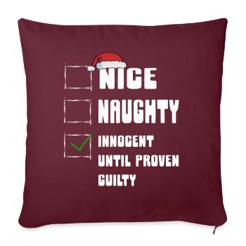 Nice Naughty Innocent Until Proven Guilty - Sofakissenbezug 45 x 45 cm - Burgunderrot - Vorne