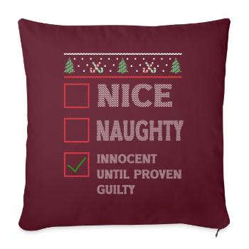 Nice Naughty Innocent Until Proven Guilty - Sofakissenbezug 45 x 45 cm - Burgunderrot - Vorne