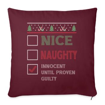 Nice Naughty Innocent Until Proven Guilty - Sofakissenbezug 45 x 45 cm - Burgunderrot - Vorne