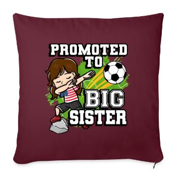 Promoted To Big Sister Soccer Player American Flag - Sofakissenbezug 45 x 45 cm - Burgunderrot - Vorne