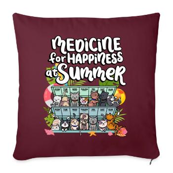 Médicament pour le bonheur chez les chats en semaine d’été - Housse de coussin décorative 45 x 45 cm - bordeaux - Devant