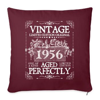 1956| Vintage Perfectly seit 1956 Geburtstag - Sofakissenbezug 45 x 45 cm - Burgunderrot - Vorne