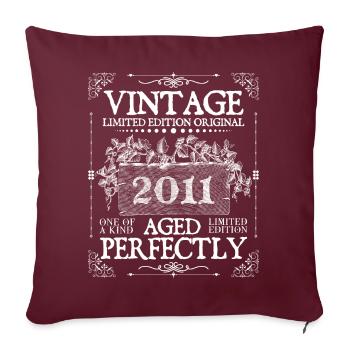 2011 | Vintage Perfectly seit 2011 Geburtstag - Sofakissenbezug 45 x 45 cm - Burgunderrot - Vorne