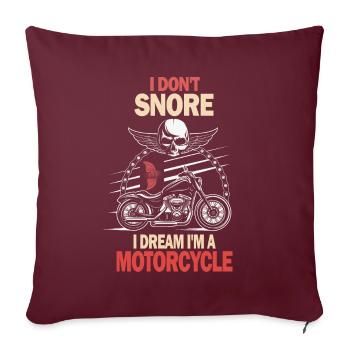 Je ne ronfle pas, je rêve que je suis une moto - Housse de coussin décorative 45 x 45 cm - bordeaux - Devant
