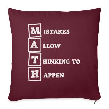 Les erreurs permettent à la pensée de se produire Mathématiques à l’école - Housse de coussin décorative 45 x 45 cm - bordeaux - Devant