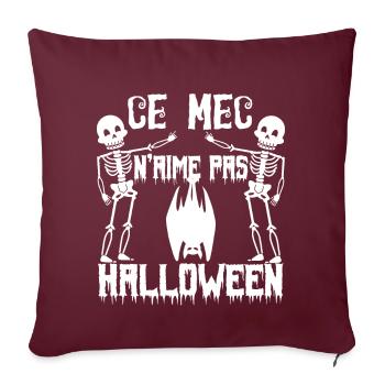 cadeau Halloween humour | Costume Halloween !!! - Housse de coussin décorative 45 x 45 cm - bordeaux - Devant