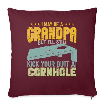 Je suis peut-être un grand-père, mais je vais quand même te botter les fesses - Housse de coussin décorative 45 x 45 cm - bordeaux - Devant