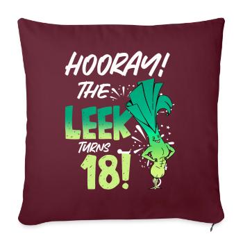 Adult 18th Bday Hooray The Leek Turns 18 Years Old - Sofakissenbezug 45 x 45 cm - Burgunderrot - Vorne