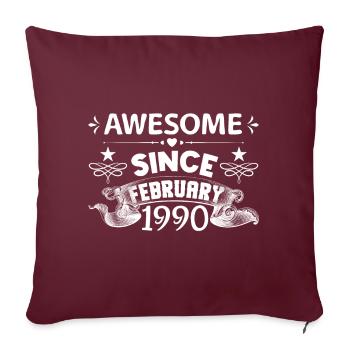 February 1990 | Awesome since February 1990 - Housse de coussin décorative 45 x 45 cm - bordeaux - Devant