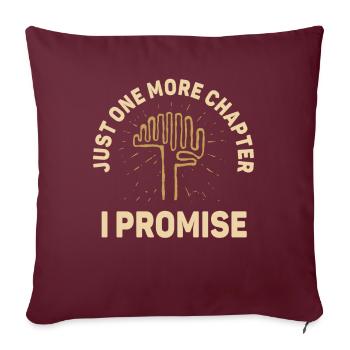 Encore un chapitre que je promets de lire - Housse de coussin décorative 45 x 45 cm - bordeaux - Devant