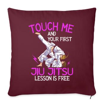 Touchez-moi et votre première leçon de Jiu Jitsu est gratuite - Housse de coussin décorative 45 x 45 cm - bordeaux - Devant