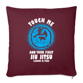 Touchez-moi et votre première leçon de Jiu Jitsu est gratuite - Housse de coussin décorative 45 x 45 cm - bordeaux - Devant