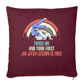 Touchez-moi et votre première leçon de Jiu Jitsu est gratuite - Housse de coussin décorative 45 x 45 cm - bordeaux - Devant